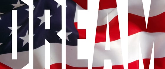 The American Dream.